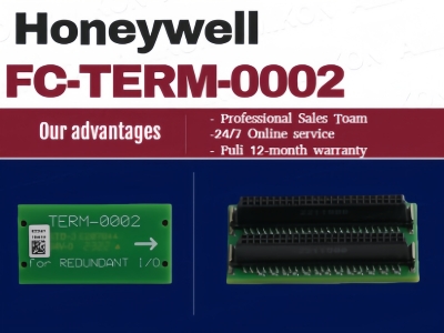 ما الذي يحافظ على استقرار شبكات الإدخال/الإخراج الاحتياطية؟ كيف يدعم جهاز Honeywell FC-TERM-0002 حلول قطع غيار أنظمة التحكم الموزعة الموثوقة؟