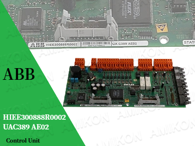 تمكين الأتمتة الصناعية: وحدة التحكم ABB HIEE300888R0002 UAC389 AE02