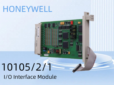 تعزيز أنظمة التحكم الصناعية مع وحدة واجهة I/O Honeywell 10105/2/1