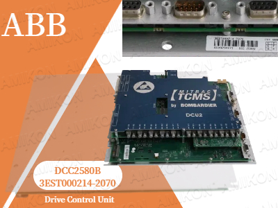تعزيز الكفاءة الصناعية: وحدة التحكم في المحرك ABB DCC2580B 3EST000214-2070